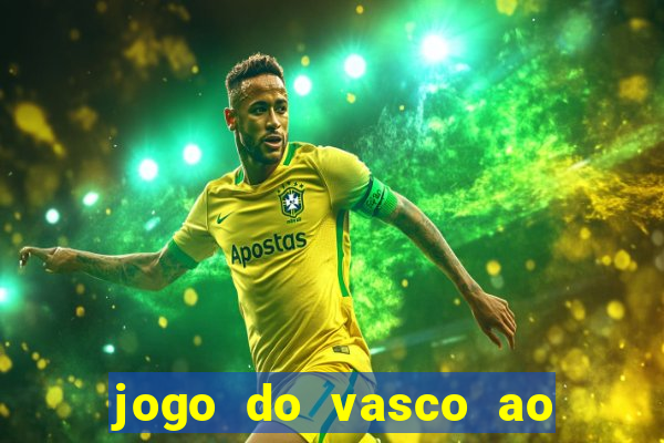 jogo do vasco ao vivo hd